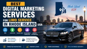 Best Digital Marketing Services For Limo Service in Rhode Island USA,