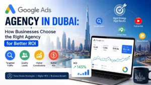 Google Ads Agency in Dubai