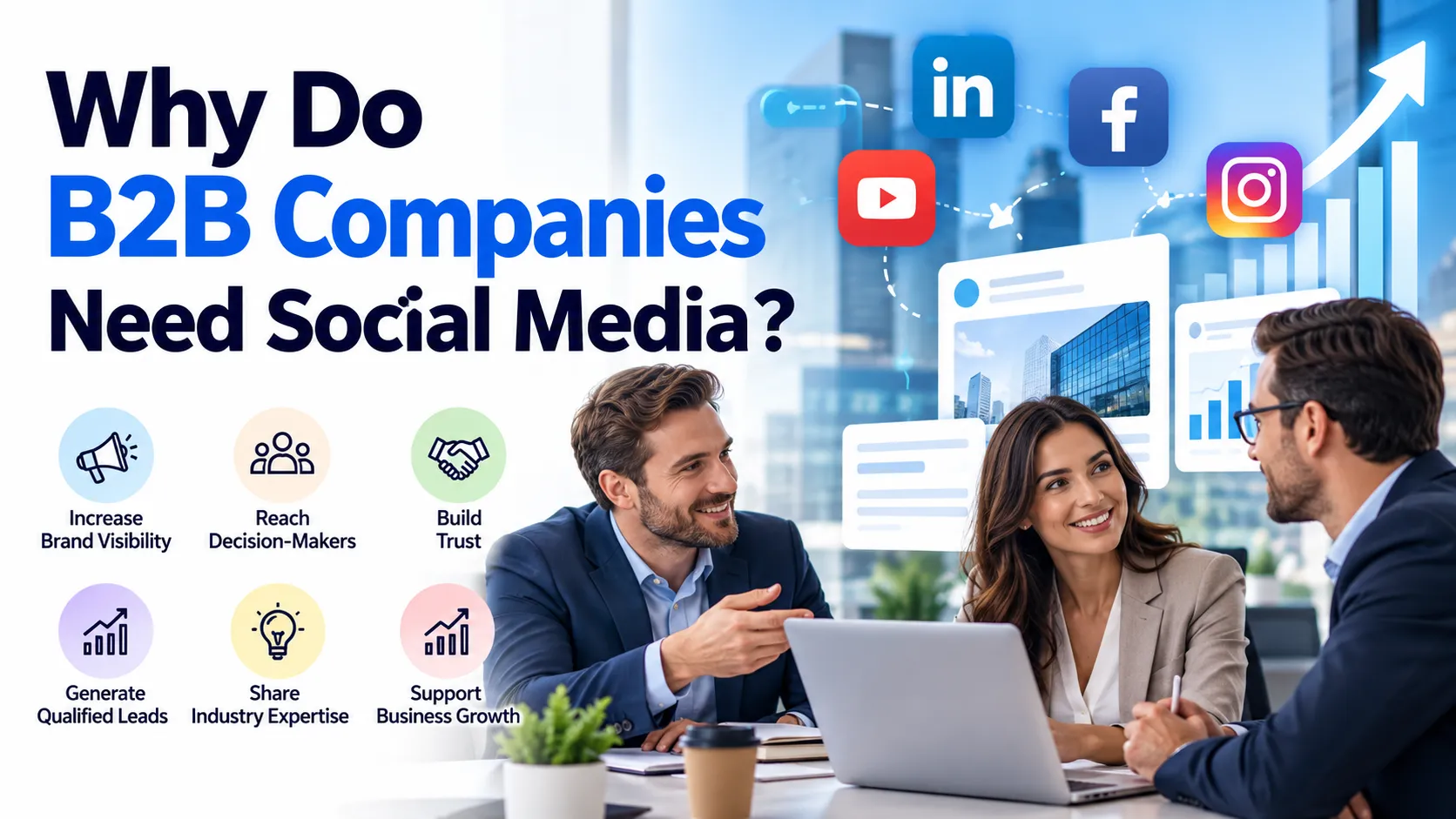 Why Do B2B Companies Need Social Media